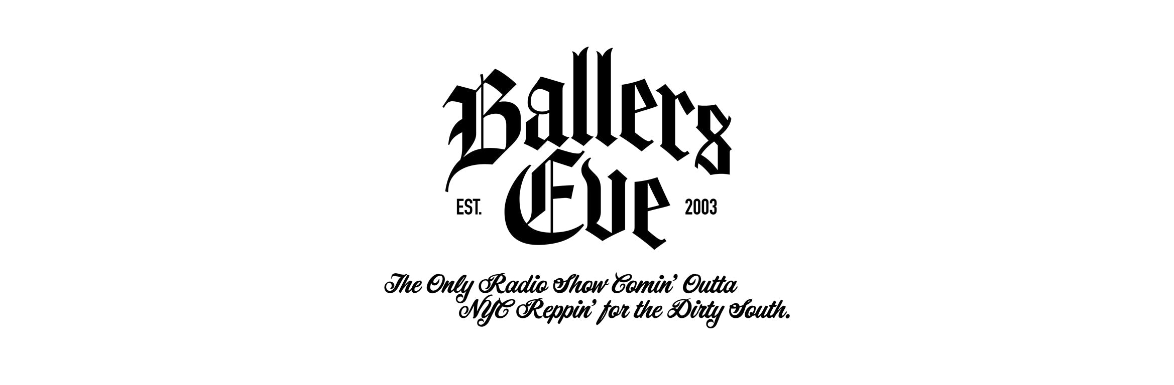 Ballers Eve